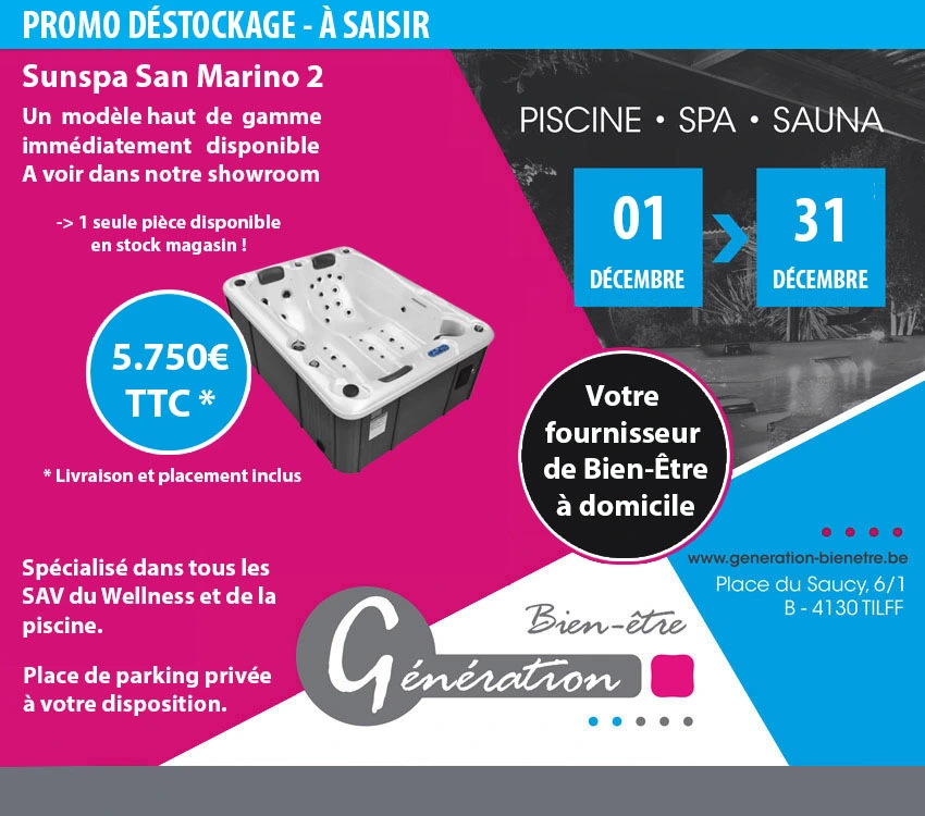 Promotions Magasin spas et saunas Génération Bien-Être Tilff (Liège)